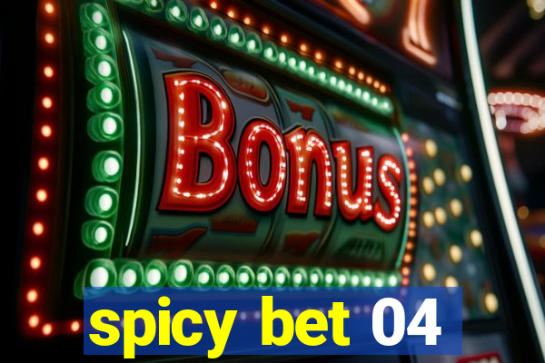 spicy bet 04